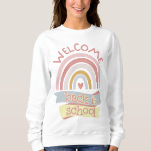 Welcome Back To School Sweatshirt