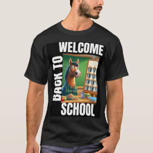 Welcome Back To School T-Shirt