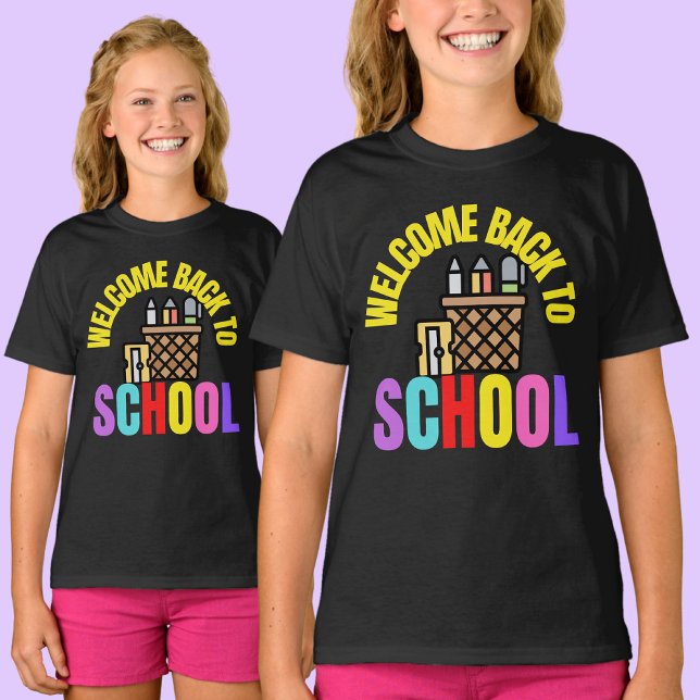 Welcome Back To School              T-Shirt (Creator Uploaded)