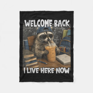 Welcome Back To School Teacher Funny Raccoon Live Fleece Blanket