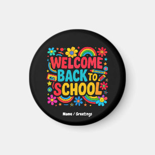 Welcome Back to School Teacher Kids Appreciation Magnet