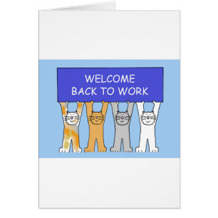 Welcome Back to Work Cartoon Cats