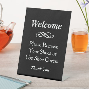 Welcome Black and White Please Remove Shoes Pedestal Sign