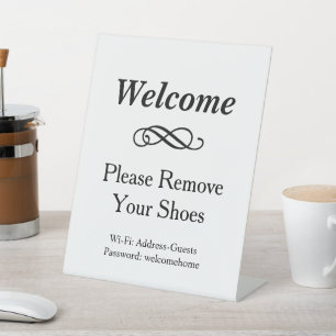 Welcome Black and White Please Remove Shoes Pedestal Sign
