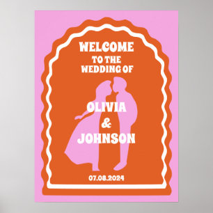 Welcome Bold Pink Orange Retro Wavy Arch Wedding Poster