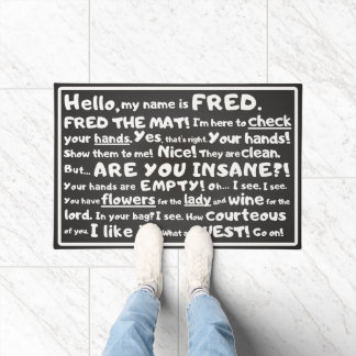 Welcome, But First… A Little Test! Fred the Mat