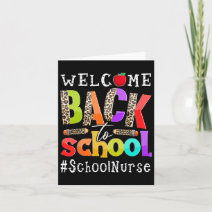 Welcome Byck To School Nurse First Day Of School L Card