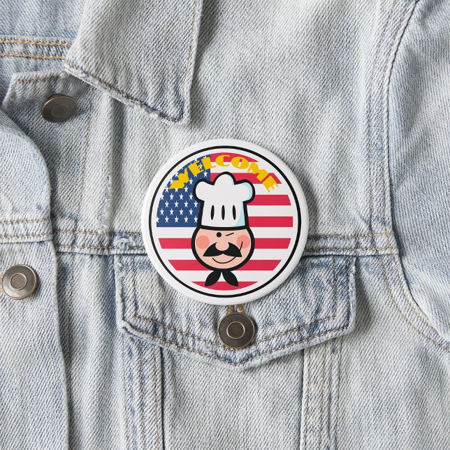 Welcome Chef With American Flag  3 Inch Round Button (Creator Uploaded)