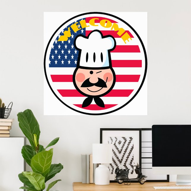 Welcome Chef With American Flag  Poster (Creator Uploaded)