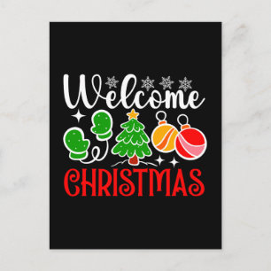 Welcome Christmas-63758 Postcard