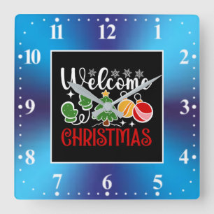 Welcome Christmas Square Wall Clock
