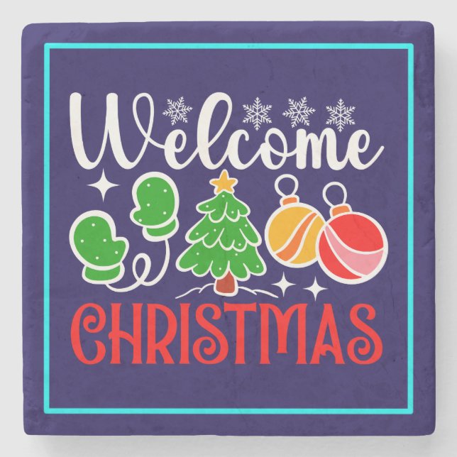 Welcome Christmas Stone Coaster (Front)
