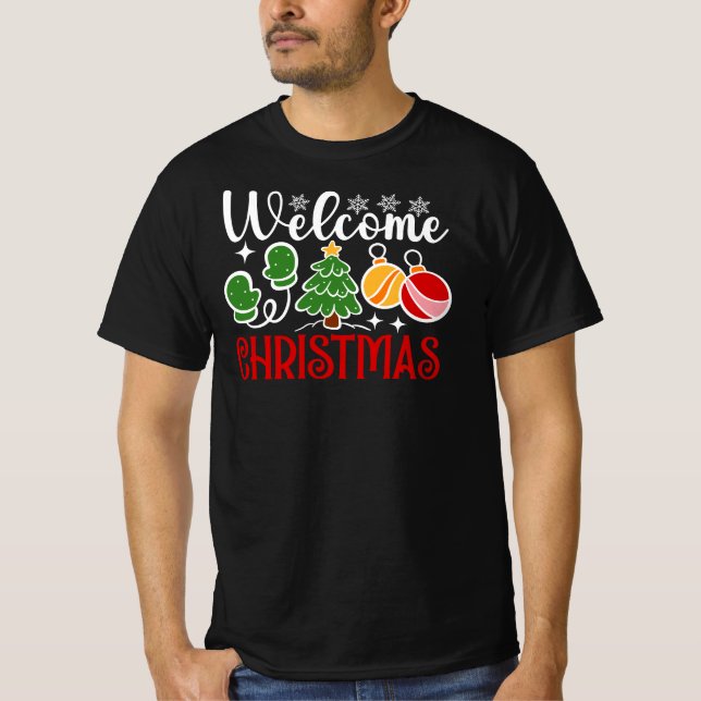 Welcome Christmas T-Shirt (Front)