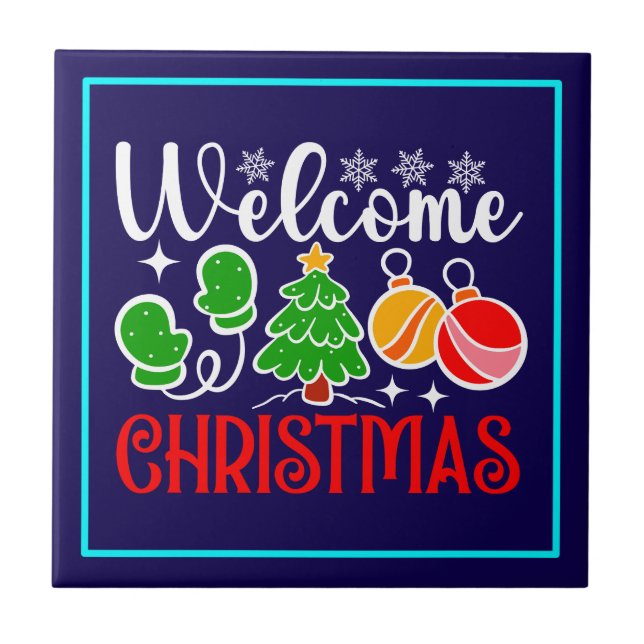 Welcome Christmas Tile (Front)