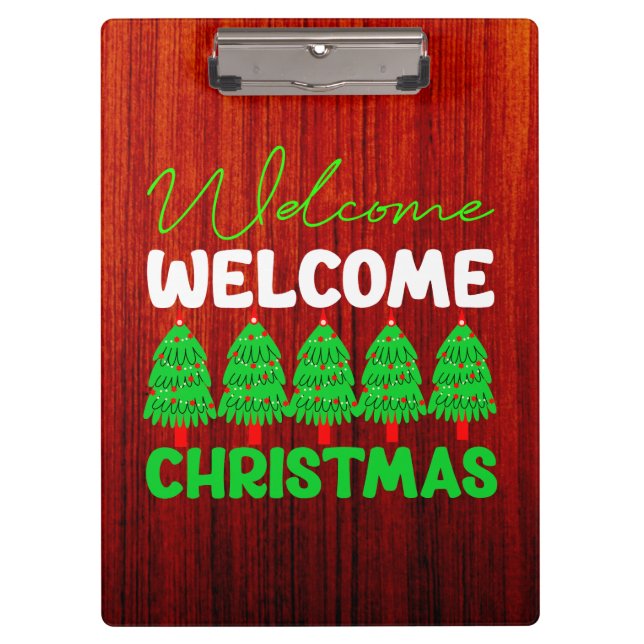 Welcome Christmas Tree Holiday Design-85600 Clipboard (Front)