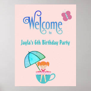 Welcome Custom Name Birthday Party Teacup Girl  Poster