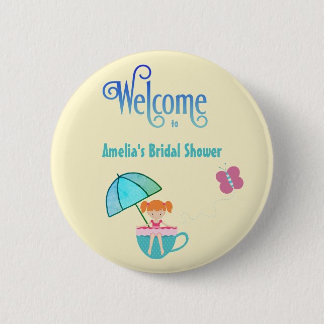 Welcome Custom Name Bridal Shower Teacup   2 Inch Round Button (Front)