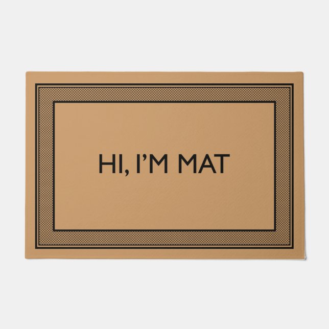 Welcome Door Mat HI, I’M MAT coconut colour (Front)