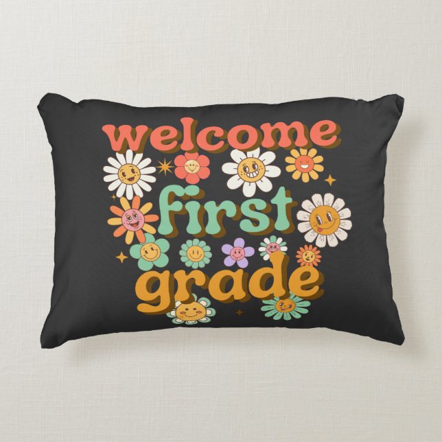 WELCOME FIRST GRADE  FIRST DAY OF SCHOOL BACK ACCENT PILLOW (Front)