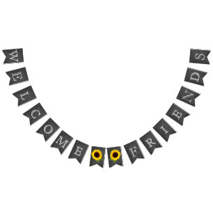 Welcome Friends Chalkboard Look with Sunflowers Bunting Flags