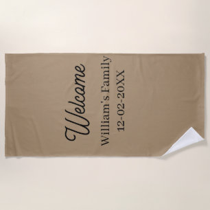 Welcome home add family name house inauguration beach towel