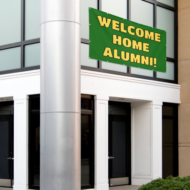 Welcome Home Alumni Banner (Outside Building)