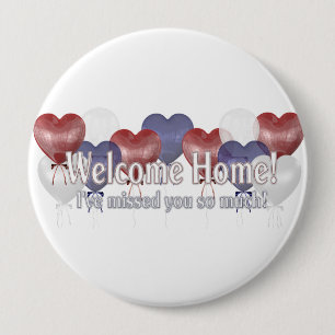 Welcome Home Balloons 4 Inch Round Button