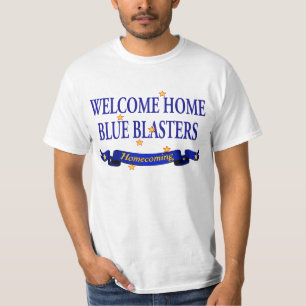Welcome Home Blue Blasters T-Shirt