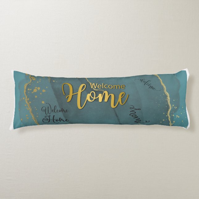 Welcome Home Body Pillow (Front)