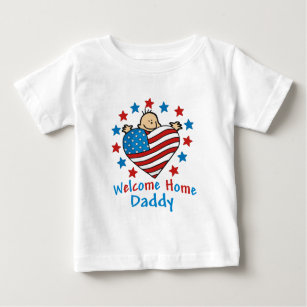 Welcome Home Daddy Baby Heart Baby T-Shirt