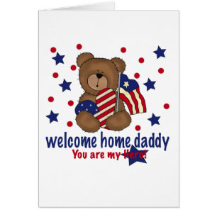 Welcome Home Daddy Bear