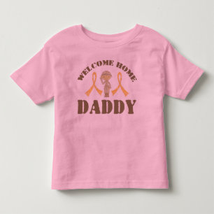 Welcome Home Daddy Toddler T-shirt