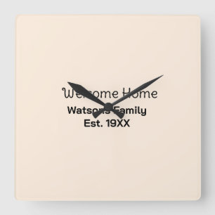 Welcome home family name est. Year guest house  Square Wall Clock