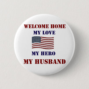 Welcome Home Flag 2 Inch Round Button