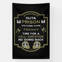 Welcome Home From Prison