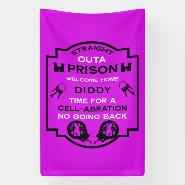 Welcome Home From Prison Banner (Vertical)