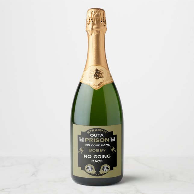 Welcome Home From Prison Sparkling Wine Label (Front)