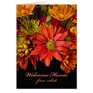 Welcome Home from Rehab, Autumn Flower Design