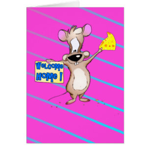 Welcome Home, from the Mouse