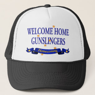 Welcome Home Gunslingers Trucker Hat