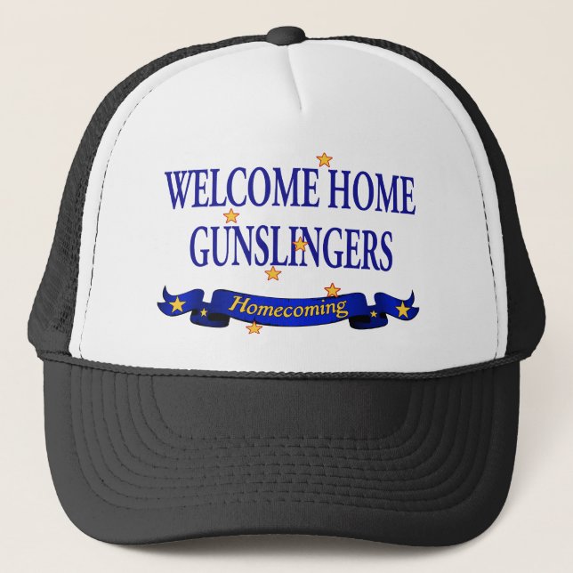 Welcome Home Gunslingers Trucker Hat (Front)