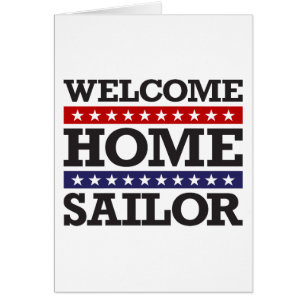 Welcome Home Sailor