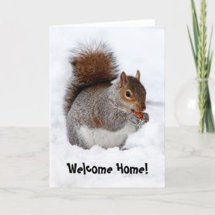 Welcome Home Squirrel Greeting card