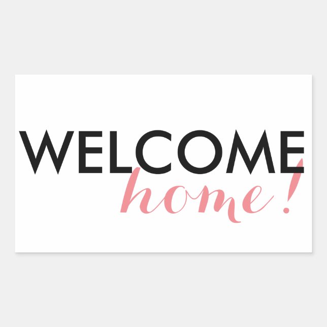 Welcome Home! Sticker (Front)