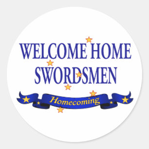 Welcome Home Swordsmen Classic Round Sticker