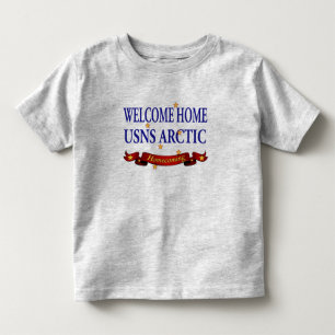 Welcome Home USNS Arctic Toddler T-shirt