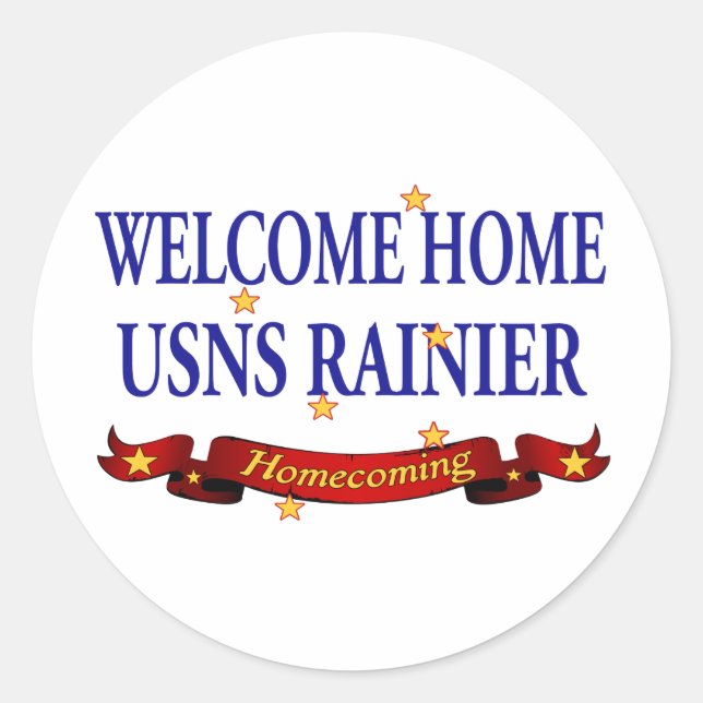 Welcome Home USNS Rainier Classic Round Sticker (Front)