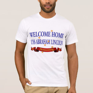 Welcome Home USS Abraham Lincoln T-Shirt