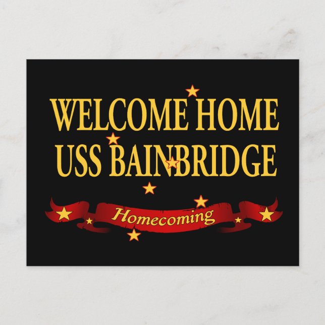 Welcome Home USS Bainbridge Postcard (Front)