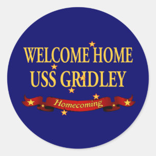 Welcome Home USS Gridley Classic Round Sticker